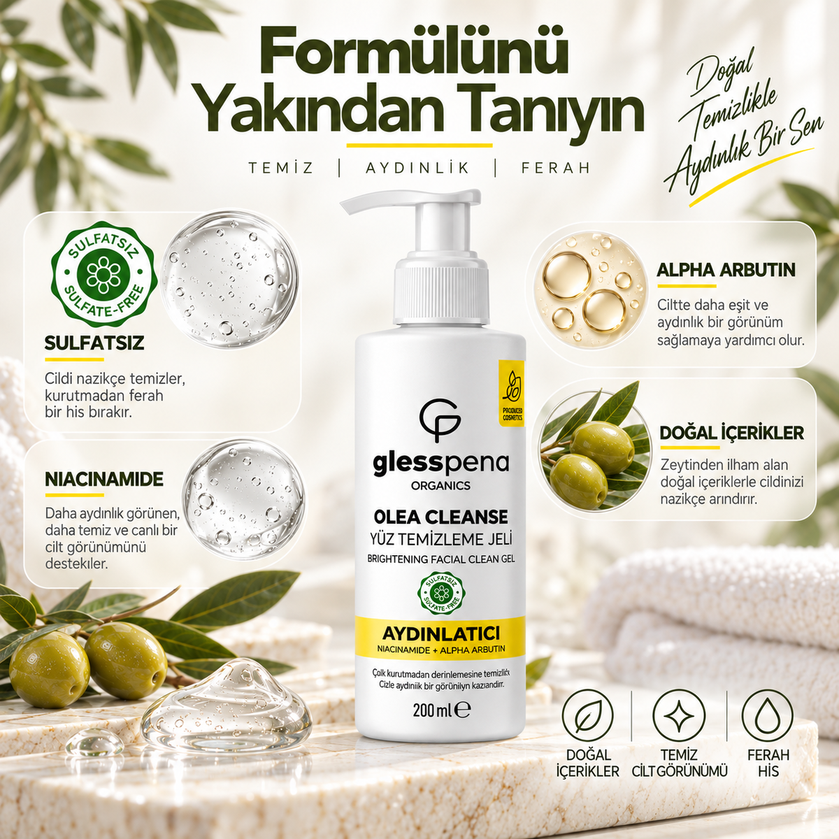 Olea Cleanse Aydınlatıcı Yüz Temizleme Jeli 200 ml – Niacinamide & Alpha Arbutin